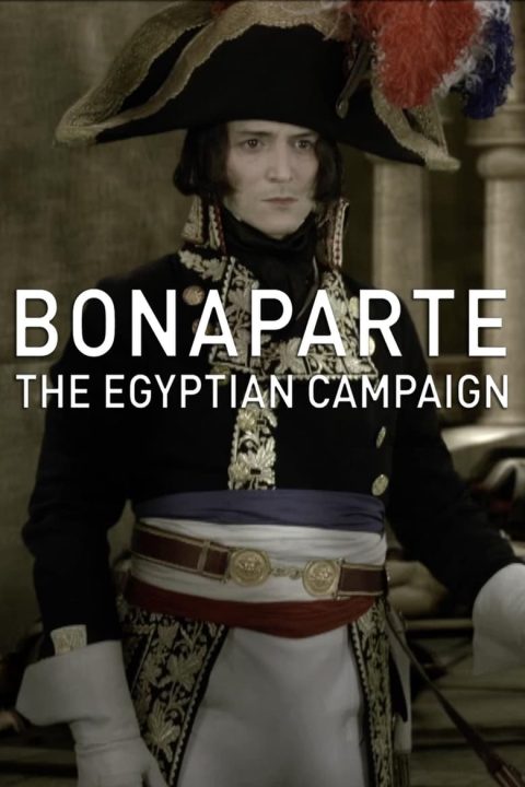 Plakát Bonaparte: The Egyptian Campaign