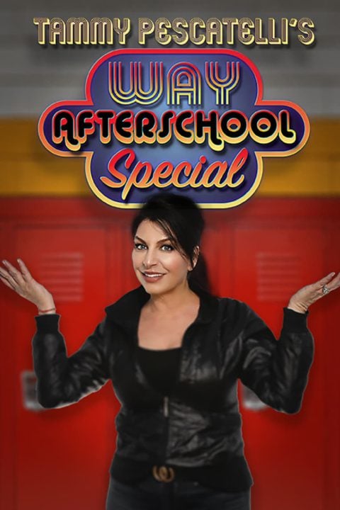 Plakát Tammy Pescatelli's Way After School Special