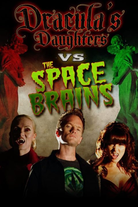 Plakát Dracula's Daughter vs. the Space Brains