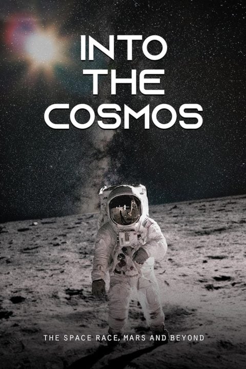 Plakát Into the Cosmos: The Space Race, Mars and Beyond