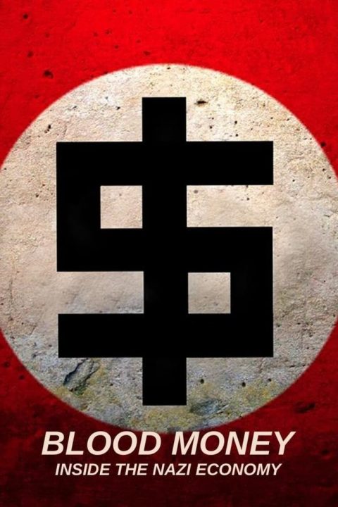 Blood Money Inside The Nazi Economy