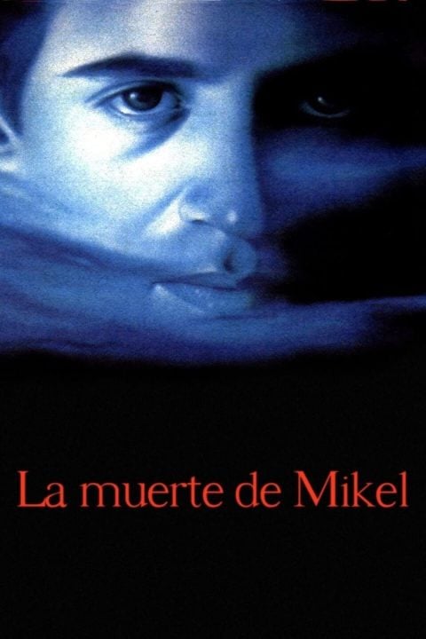 Plakát La muerte de Mikel