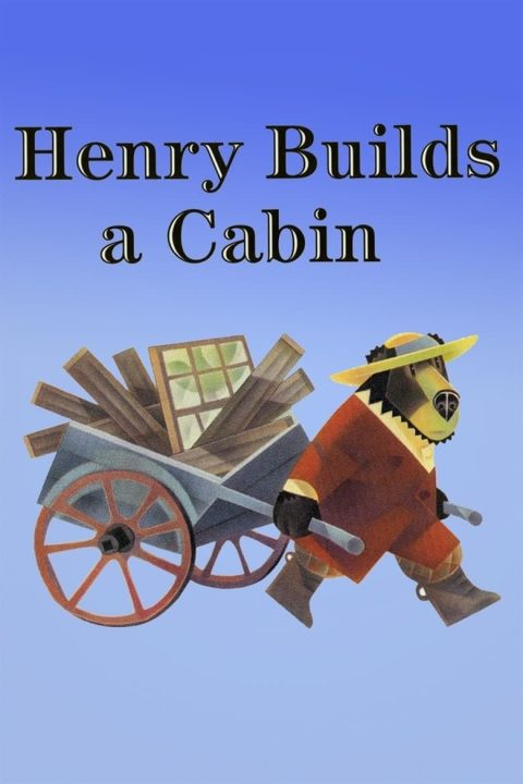 Plakát Henry Builds a Cabin