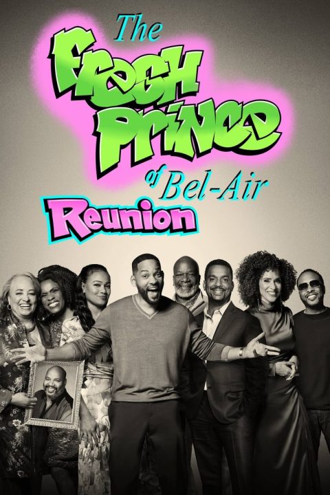 Plakát The Fresh Prince of Bel-Air Reunion