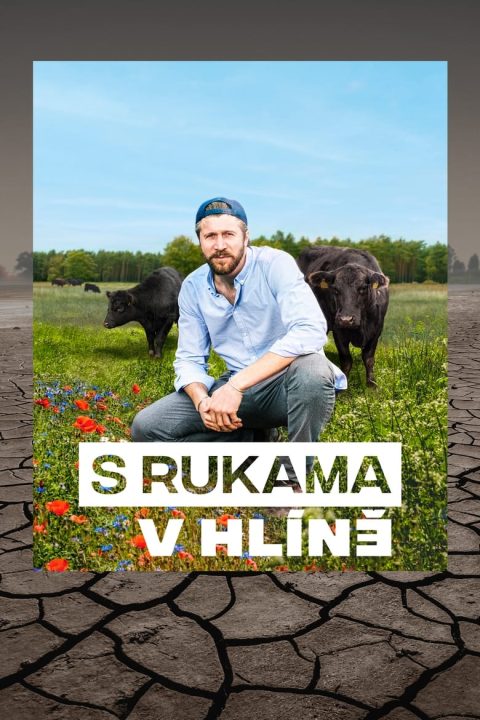 S rukama v hlíně