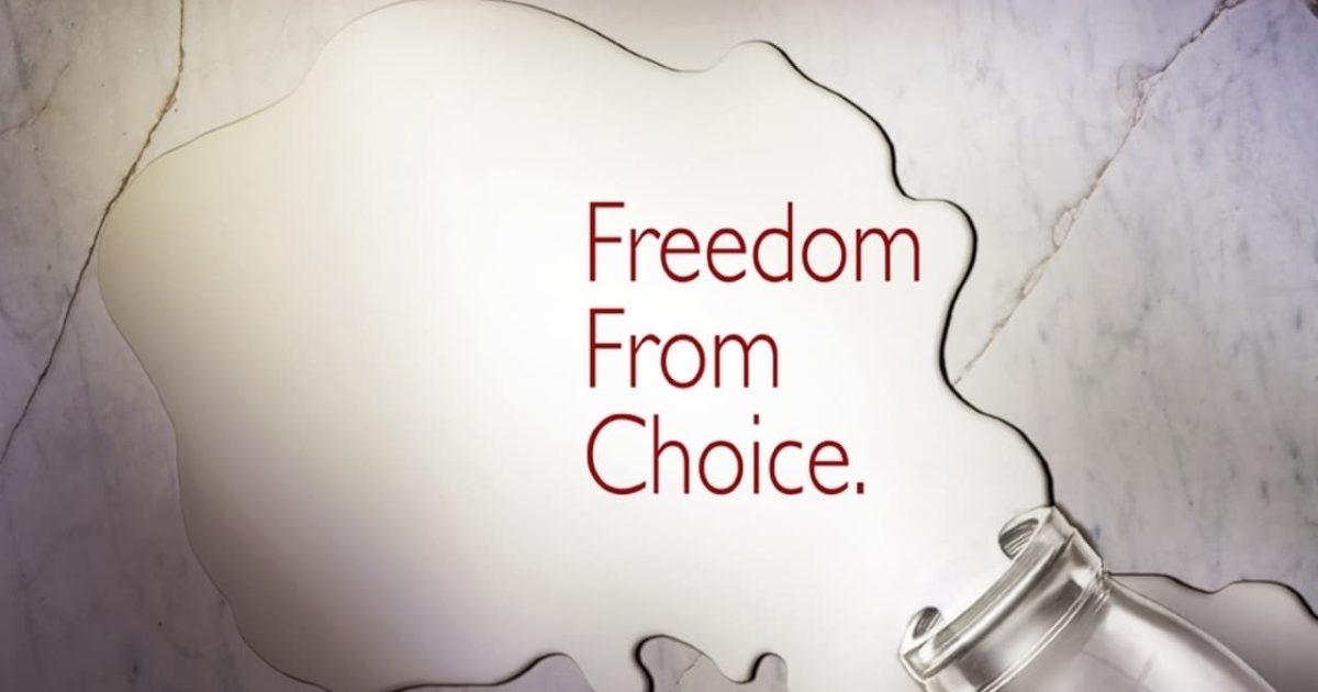 Freedom From Choice