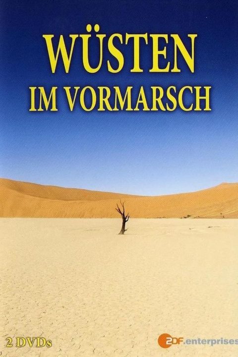 Plakát Wüsten im Vormarsch