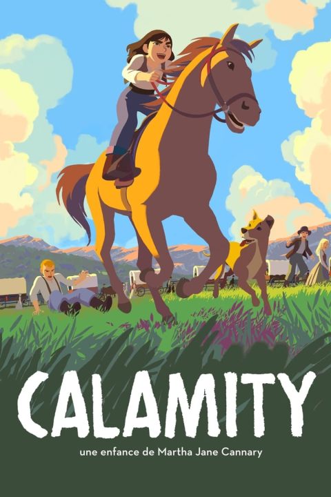 Calamity – dětství Marthy Jane Cannary