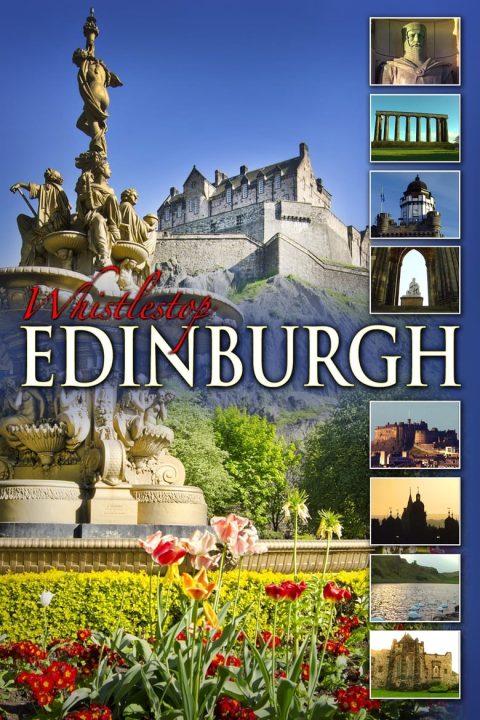 Plakát Whistlestop Edinburgh: Scotland's Beautiful Capital