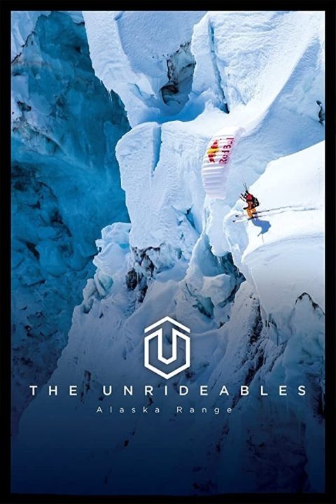 Plakát The Unrideables: Alaskan Range