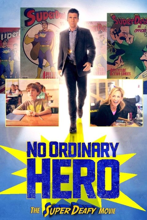 Plakát No Ordinary Hero: The SuperDeafy Movie