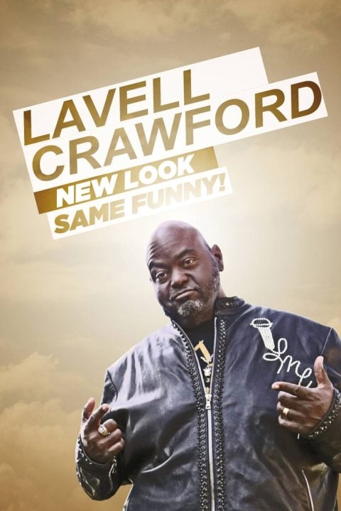 Plakát Lavell Crawford: New Look Same Funny!