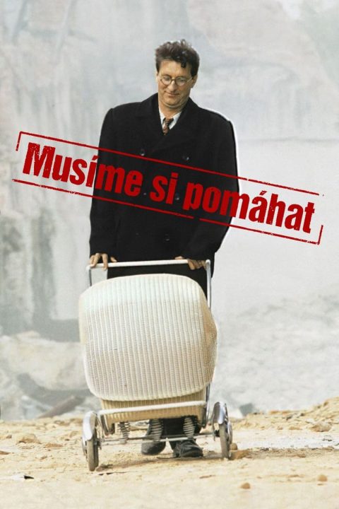 Plakát Musíme si pomáhat