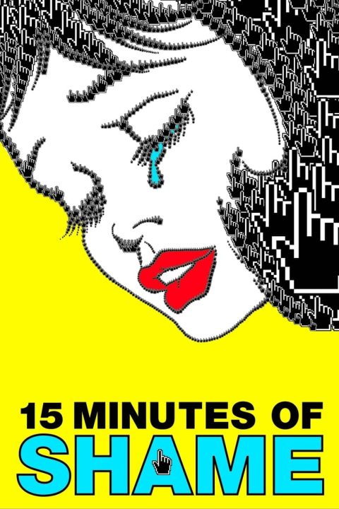 Plakát 15 Minutes of Shame