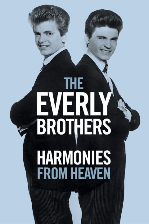 Plakát The Everly Brothers: Harmonies From Heaven