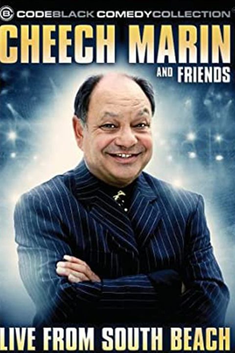 Plakát Cheech Marin & Friends: Live from South Beach