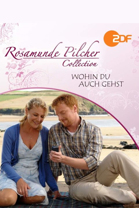 Plakát Rosamunde Pilcher: Ať půjdeš kamkoli
