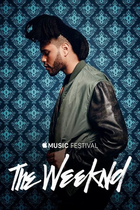 Plakát The Weeknd - Apple Music Festival: London 2015