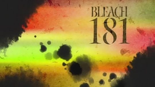 Bleach - 181. epizoda