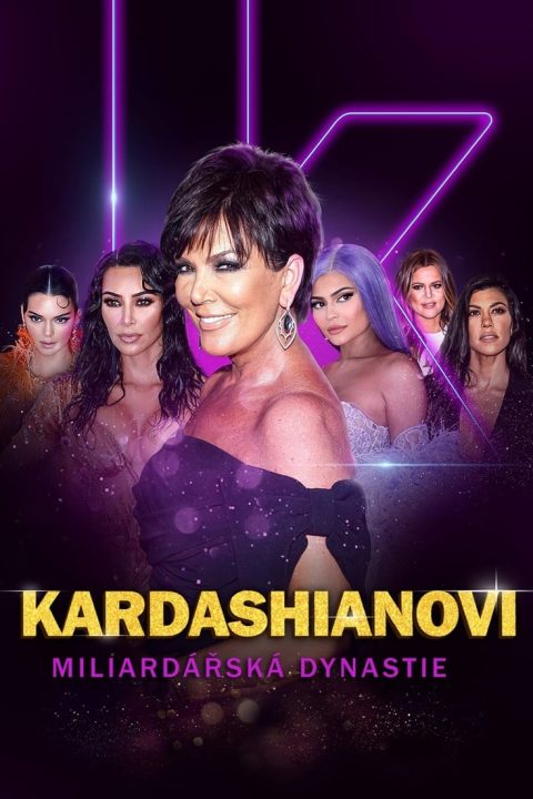 Kardashianovi: Miliardářská dynastie