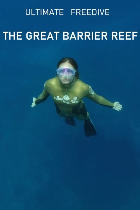 Plakát Ultimate Freedive: The Great Barrier Reef