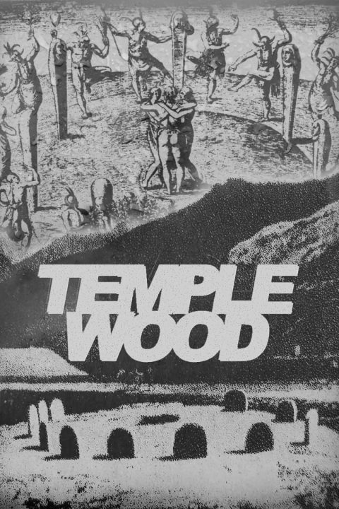 Temple Wood: A Quest for Freedom