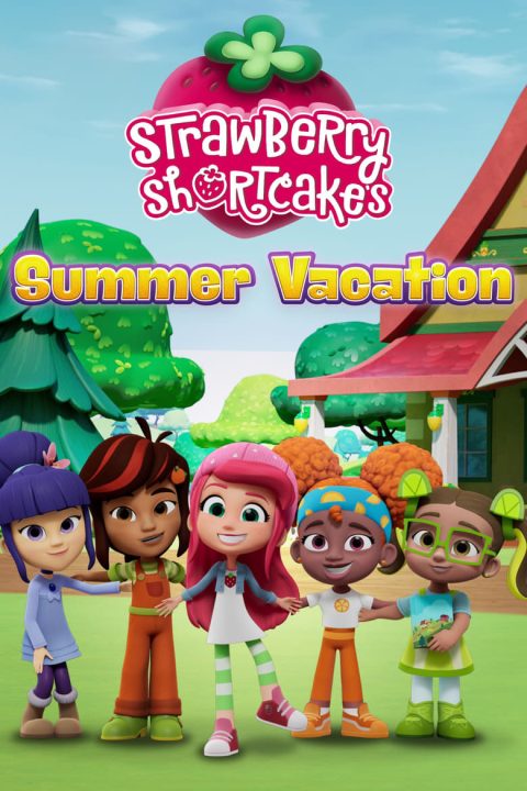 Plakát Strawberry Shortcake's Summer Vacation