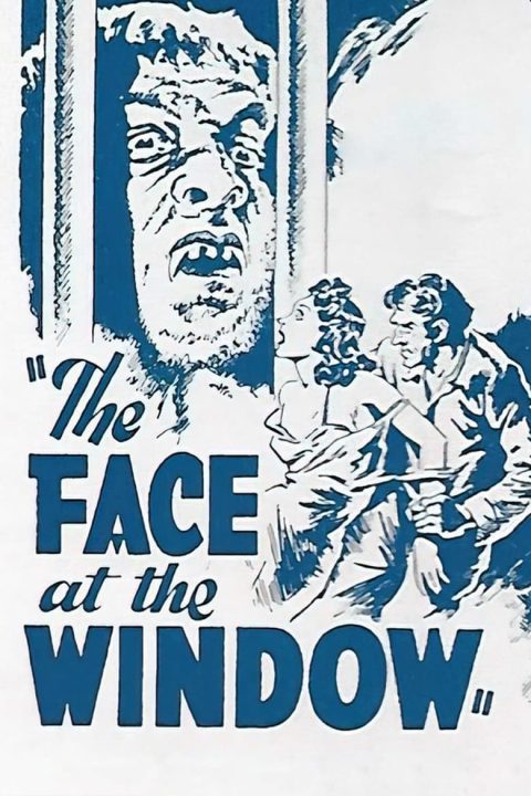 The Face at the Window