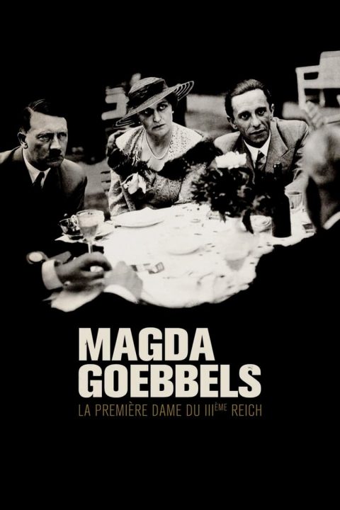 Magda Goebbelsová, první dáma Třetí říše