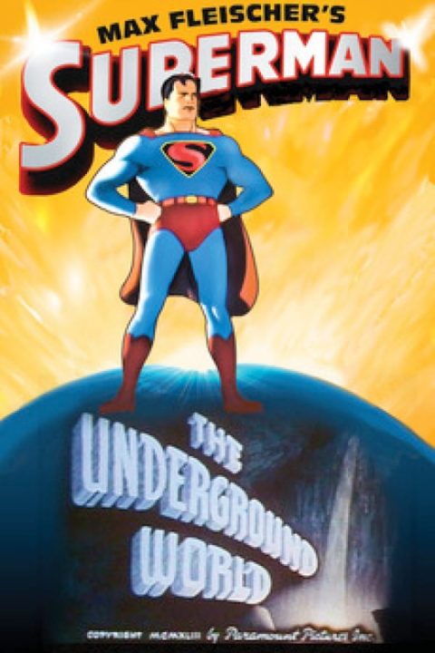 Superman: The Underground World