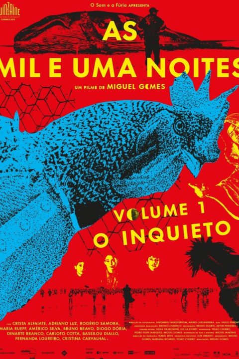 As Mil e Uma Noites: Volume 1, O Inquieto