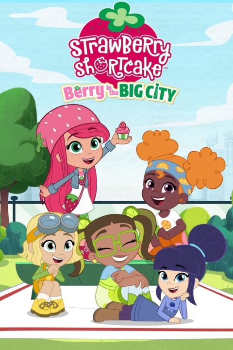 Plakát Strawberry Shortcake: Berry in the Big City