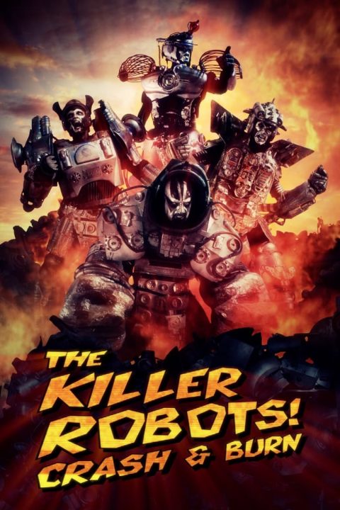 Plakát The Killer Robots! Crash and Burn