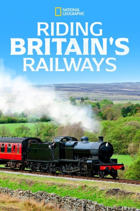 Riding Britain's Railways