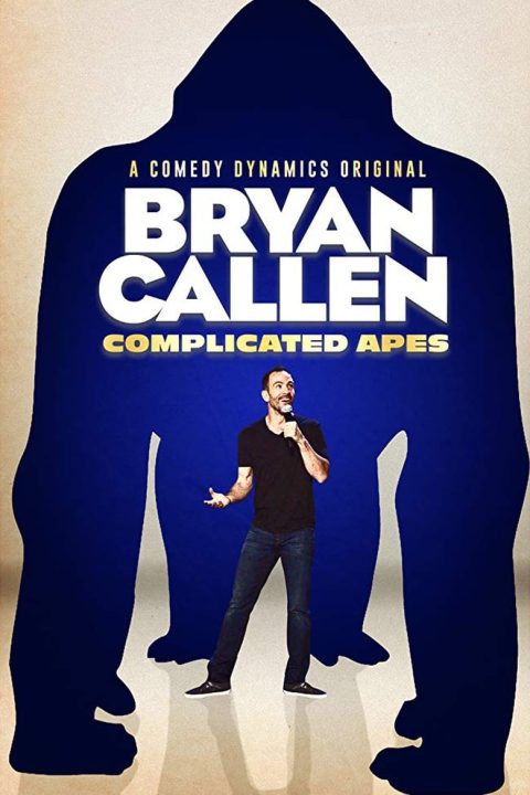 Plakát Bryan Callen: Complicated Apes