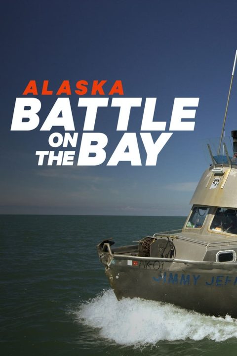 Alaska: Battle on the Bay