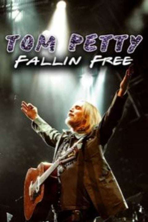 Plakát Tom Petty: Fallin' Free