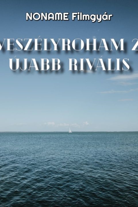 Veszélyroham 2: Újabb Rivális