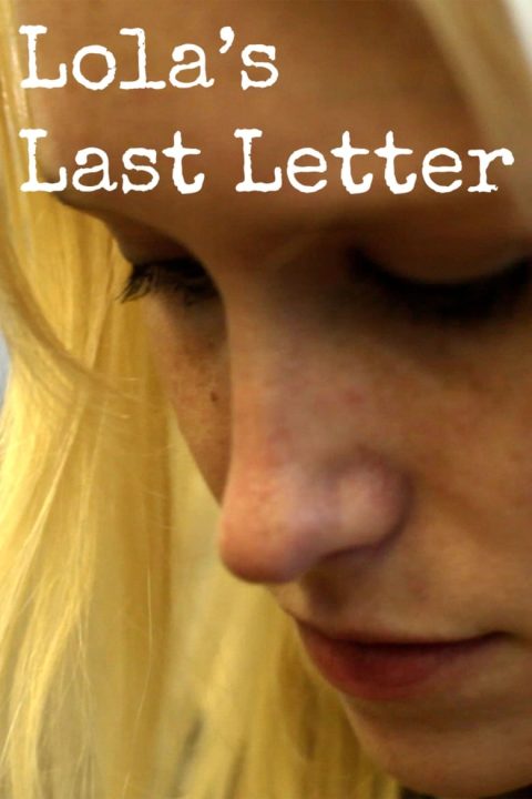 Plakát Lola's Last Letter