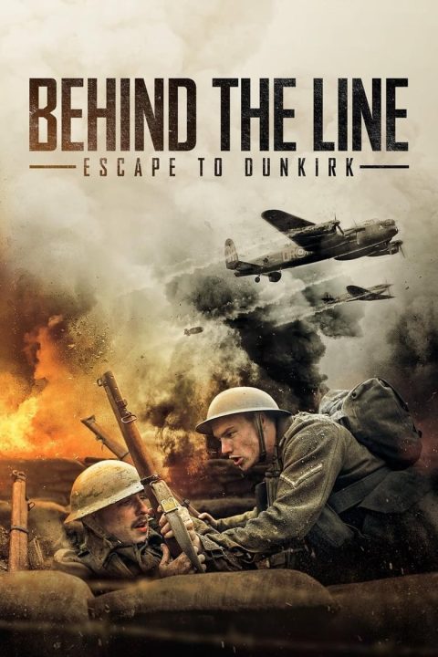 Plakát Behind the Line: Escape to Dunkirk