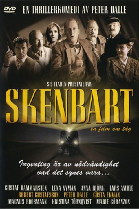 Plakát Skenbart: En film om tåg