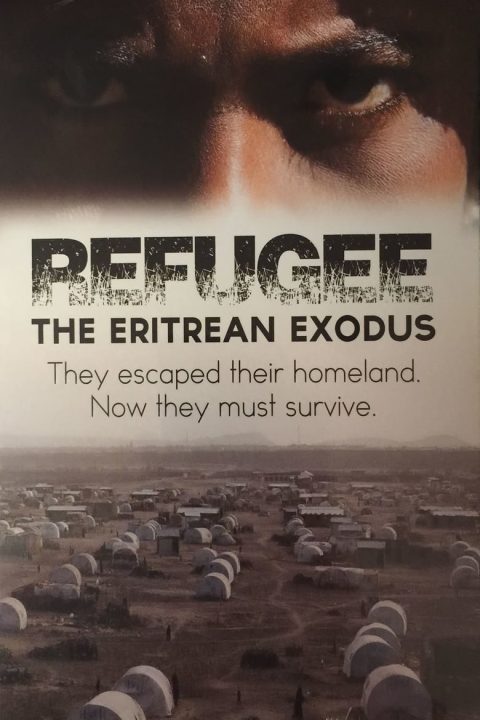 Plakát Refugee: The Eritrean Exodus