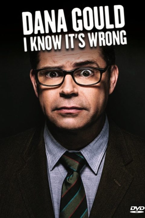 Plakát Dana Gould: I Know It's Wrong