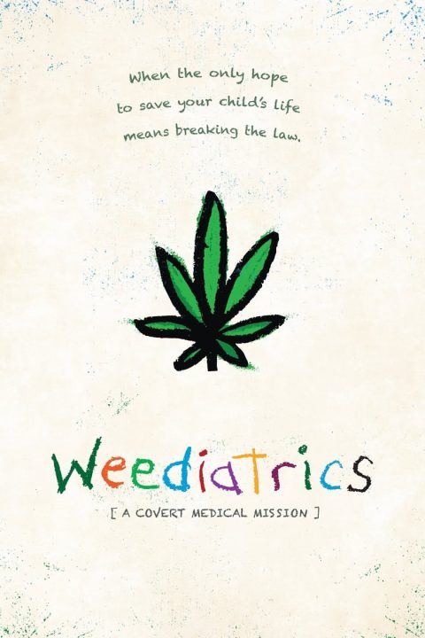 Plakát Weediatrics: A Covert Medical Mission