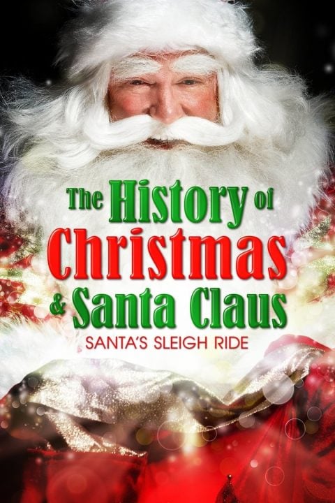 Plakát Santa's Sleigh Ride: The History of Christmas & Santa Claus