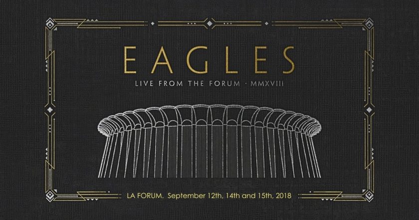 Eagles - Live from the Forum MMXVIII