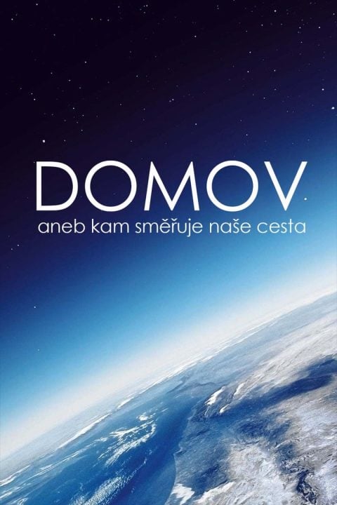 Plakát Domov aneb Kam směřuje naše cesta