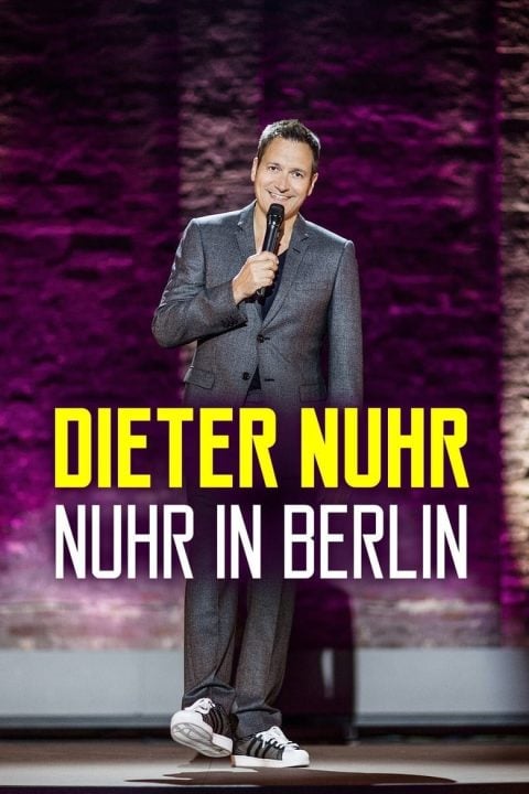 Plakát Dieter Nuhr: Nuhr in Berlin