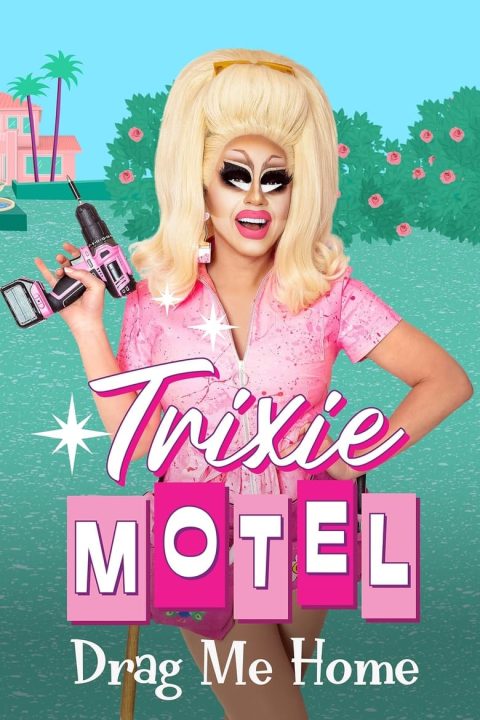 Plakát Trixie Motel: Drag Me Home