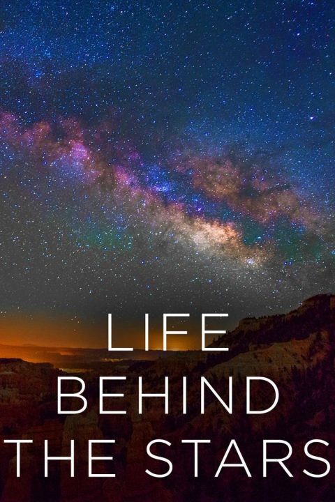 Life Behind the Stars